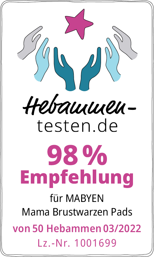Hebammen-testen.de Siegel für Mabyen Mama Brustwarzen Pads 98 % Empfehlung von 50 Hebammen im März 2022 getestet.