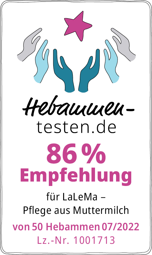Siegel Hebammen-testen.de für LaLeMa Pflege aus Muttermilch 86 % Empfehlung von 50 Hebammen 07/2022
