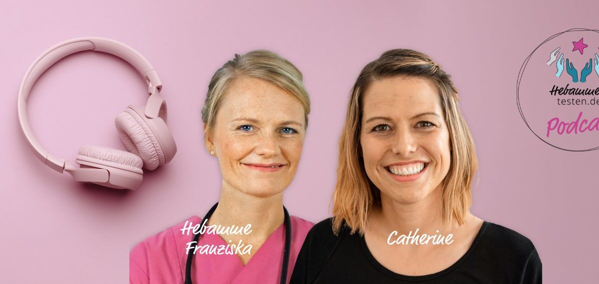 Hebamme Franziska und Catherine