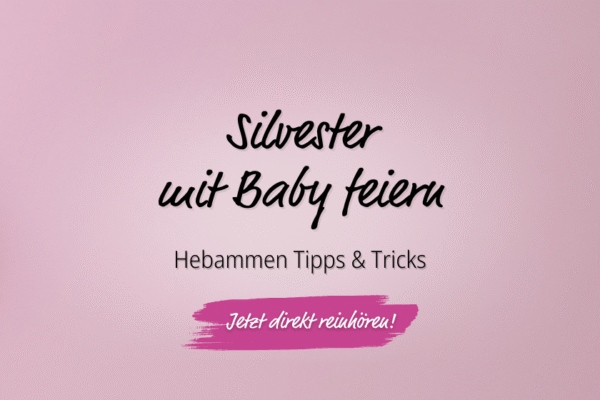 Podcast Silvester mit Baby Website Header