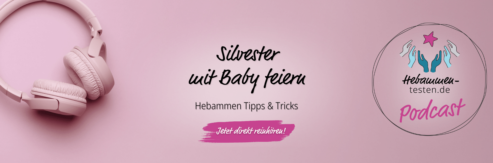 Podcast Silvester mit Baby Website Header