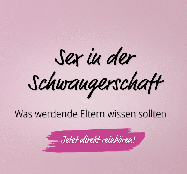 Sex in der Schwangerschaft, was werdende Eltern wissen solltrn
