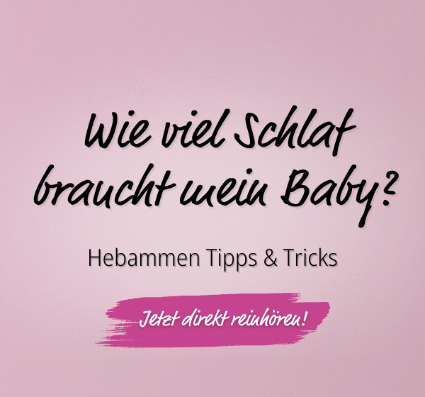 Podcast_Folge 11_Wie viel Schlaf braucht mein Baby_Header