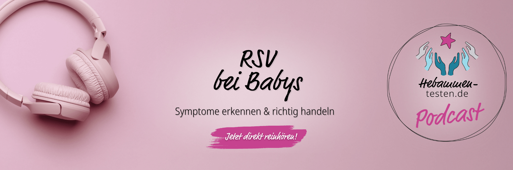 RSV bei Babys Podcast Website Header